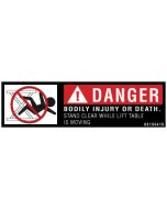 Danger/Stand Clear While Lift Table is Moving Label - 00196418